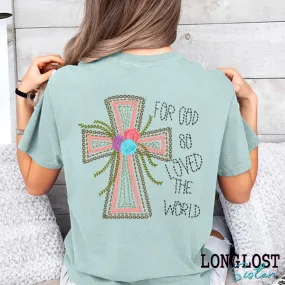 For God So Loved the World Short Sleeve T-shirt