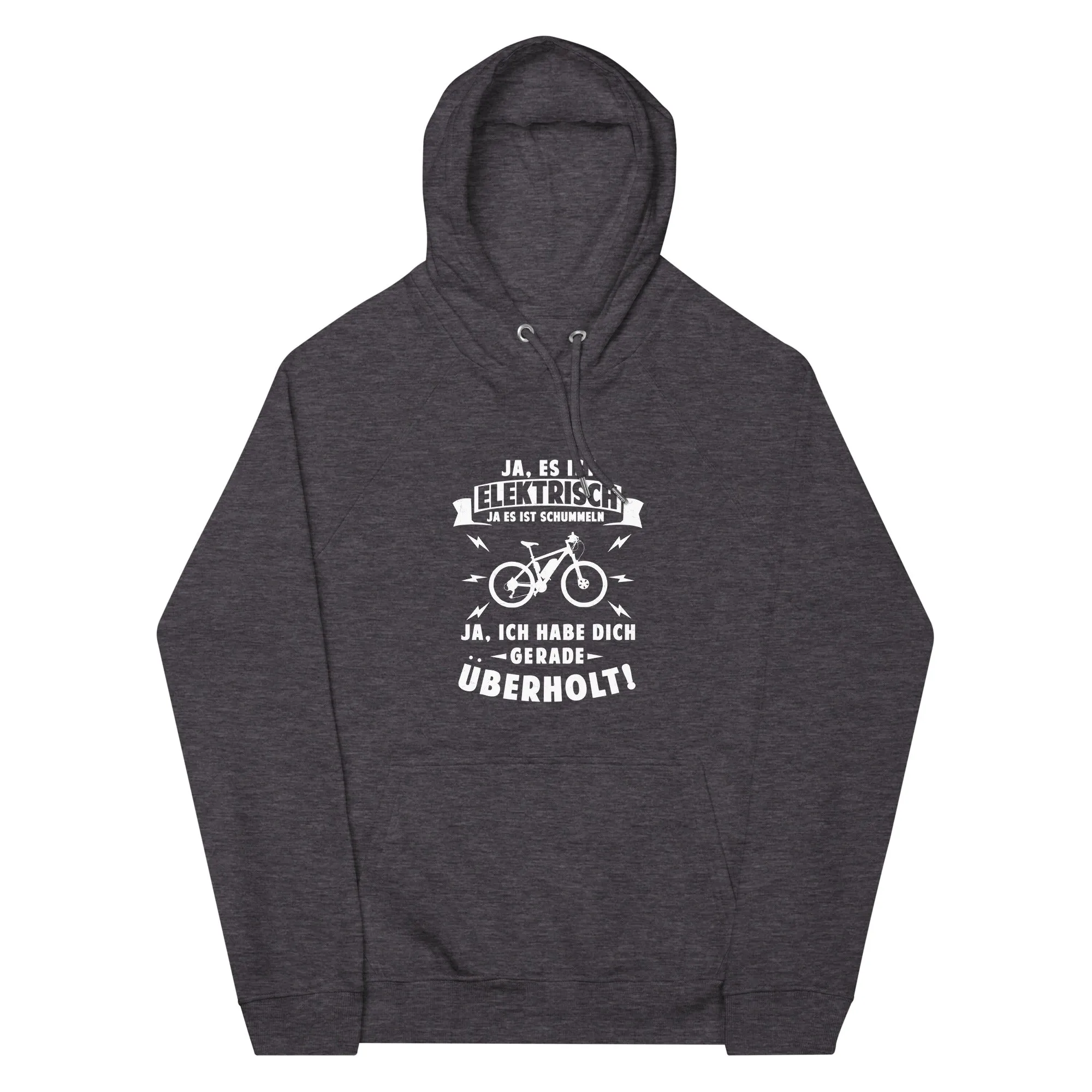 Ist elektrisch - Habe dich überholt - Unisex Premium Organic Hoodie