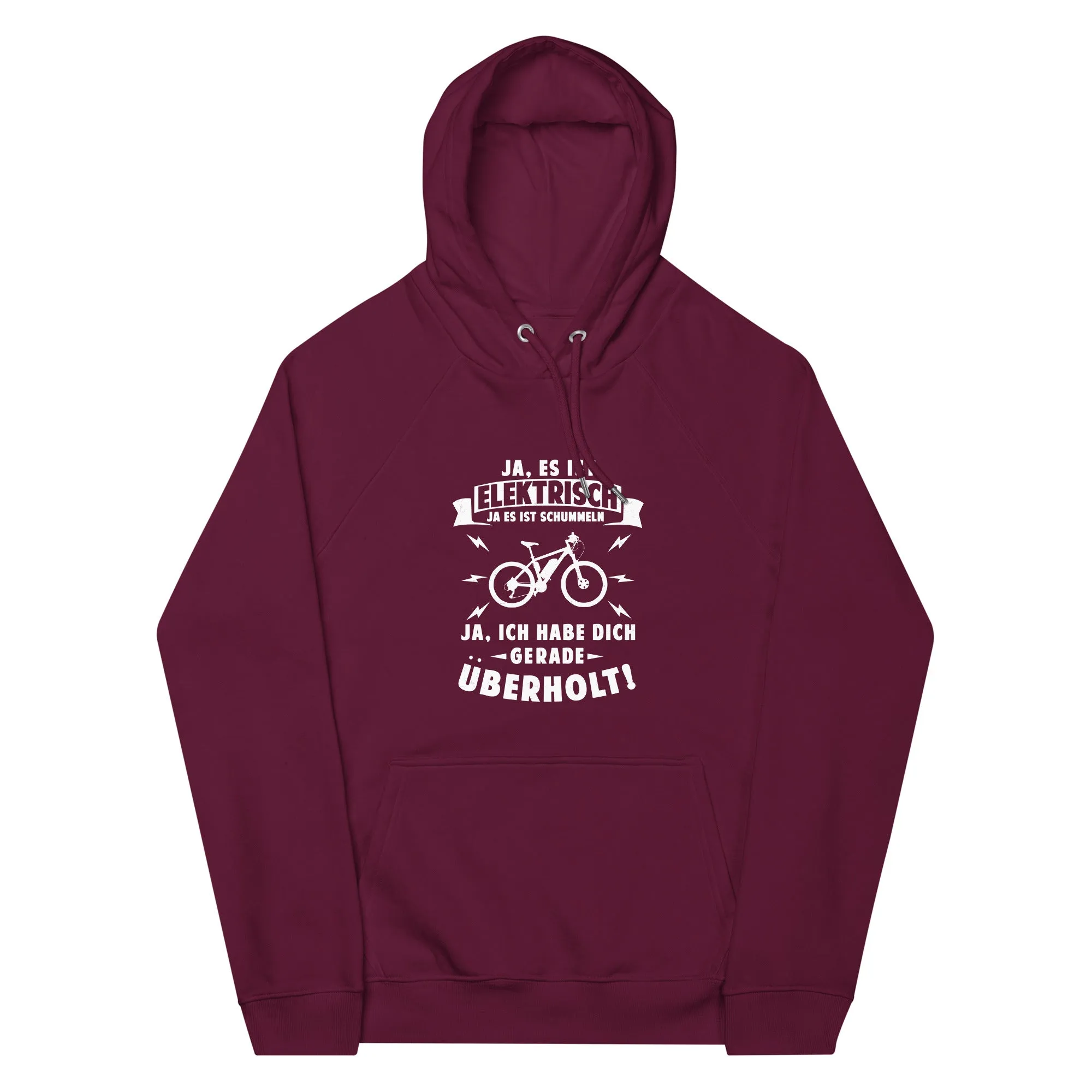 Ist elektrisch - Habe dich überholt - Unisex Premium Organic Hoodie